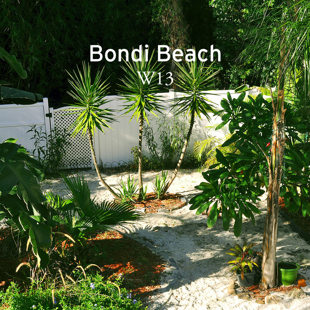 A garden with the text 'Bondi Beach, W13' on it